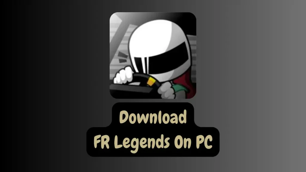Download FR Legends On PC